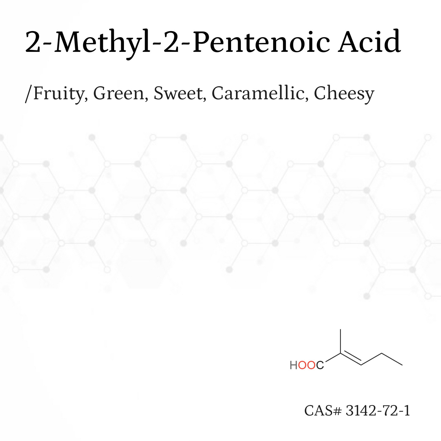 Chất thơm 2-Methyl-2-Pentenoic Acid CAS# 3142-72-1