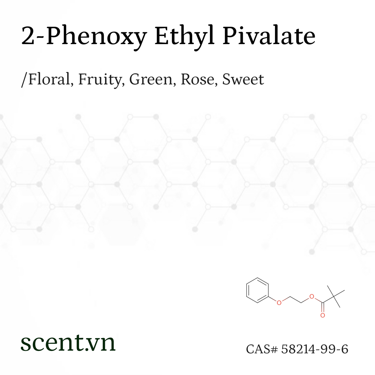 Chất thơm 2-Phenoxy Ethyl Pivalate CAS# 58214-99-6