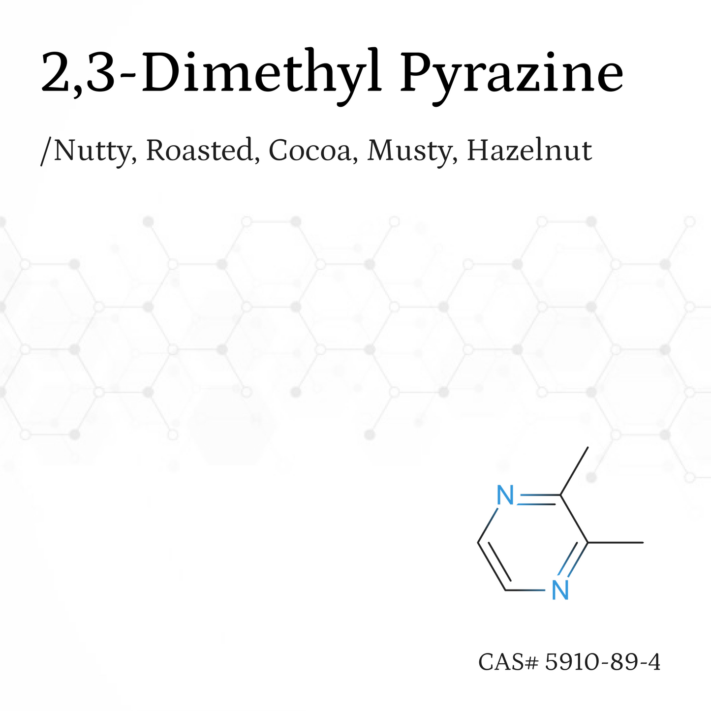 Chất thơm 2,3-Dimethyl Pyrazine CAS# 5910-89-4