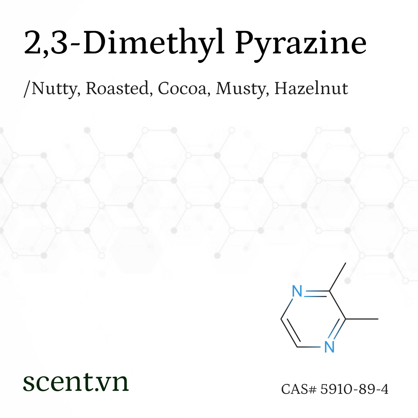 Chất thơm 2,3-Dimethyl Pyrazine CAS# 5910-89-4
