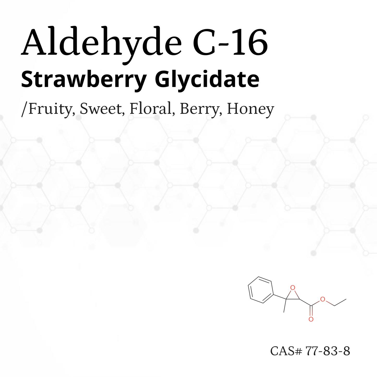 Chất thơm Aldehyde C-16 Strawberry Glycidate CAS# 77-83-8