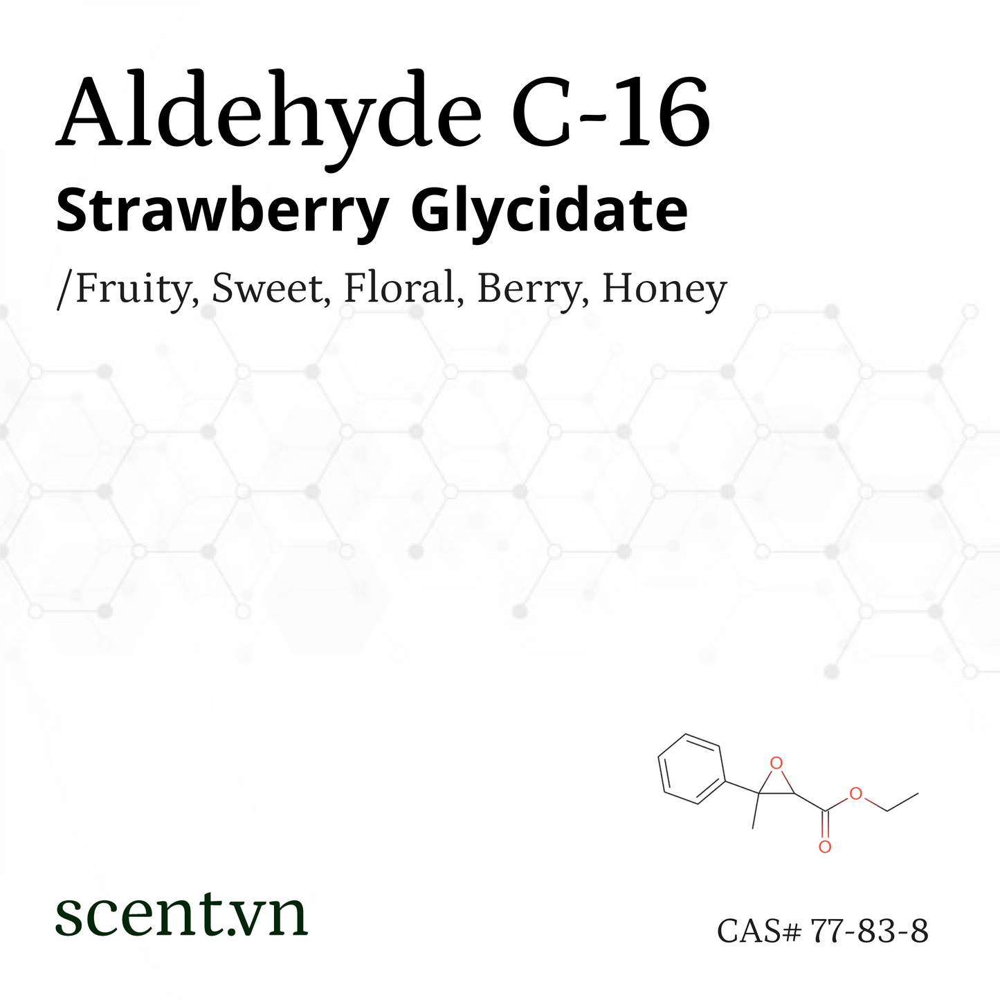 Chất thơm Aldehyde C-16 Strawberry Glycidate CAS# 77-83-8