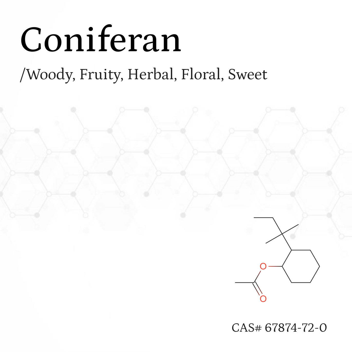 Chất thơm Coniferan a.k.a Conifer Acetate CAS# 67874-72-0