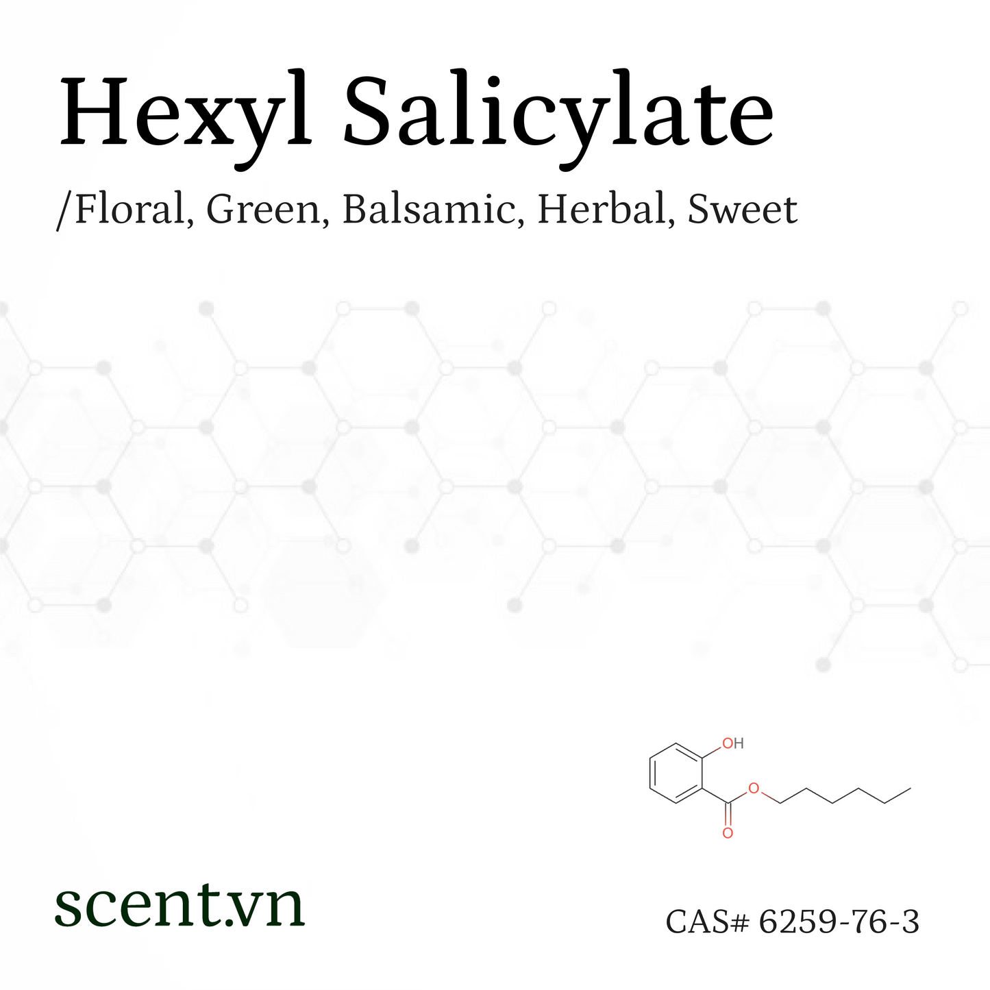 Chất thơm Hexyl Salicylate CAS# 6259-76-3