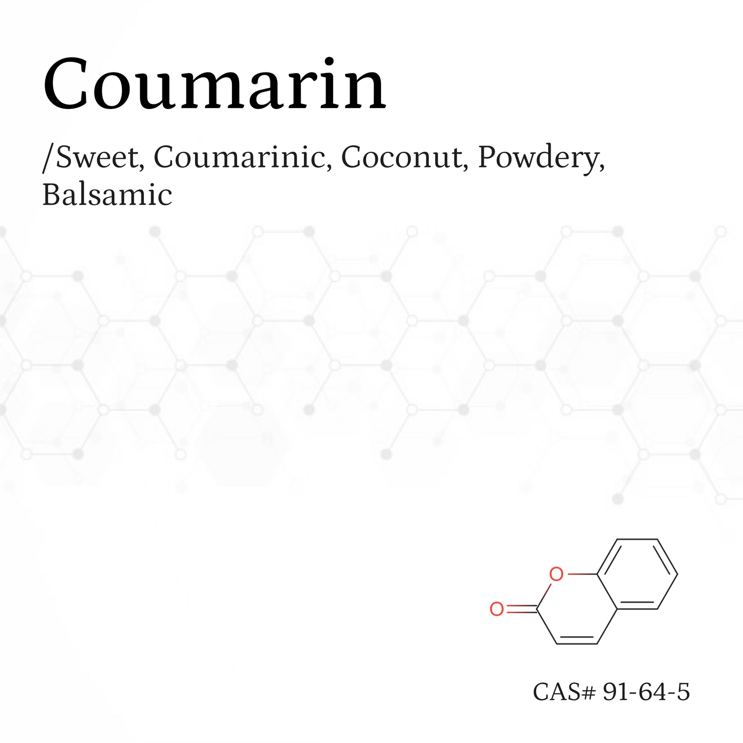 Coumarin Aroma Chemical CAS# 91-64-5