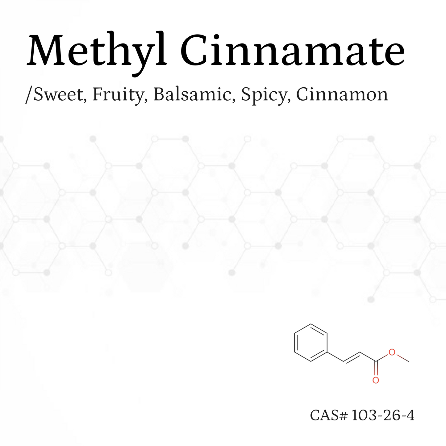 Chất thơm Methyl Cinnamate CAS# 103-26-4