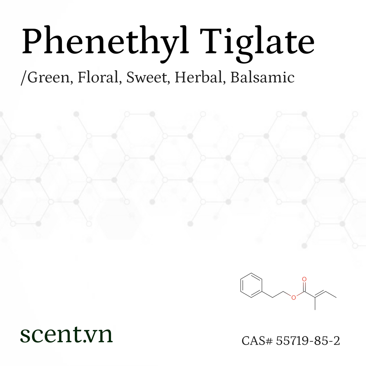 Chất thơm Phenethyl Tiglate aka. Phenylethyl Tiglate Aroma Chemical CAS# 55719-85-2
