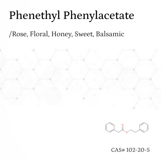 Phenethyl Phenylacetate a.k.a Phenyl Ethyl Phenyl Acetate Aroma Chemical CAS# 102-20-5