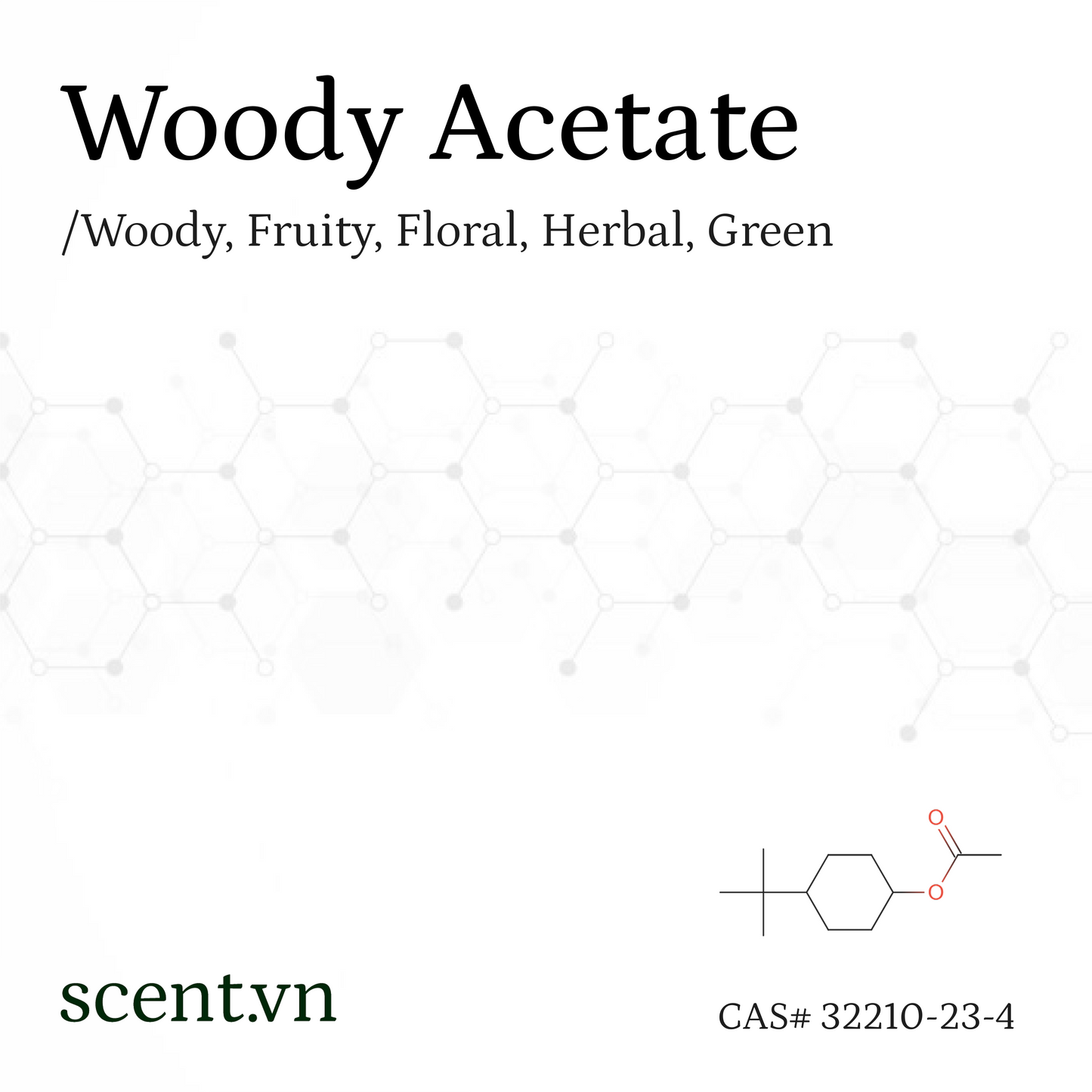Woody Acetate aka. PTBCHA alt. Vertenex Aroma Chemical CAS# 32210-23-4